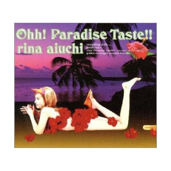 CD/愛内里菜/Ohh! Paradise Taste!! : サプライズweb - 通販 - Yahoo