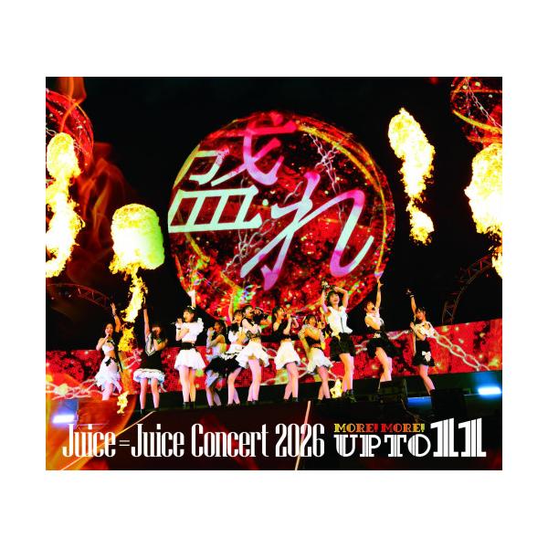 ▼BD/Juice=Juice/Juice=Juice Concert 2026 UP TO 11 MORE! MORE!(Blu-ray)