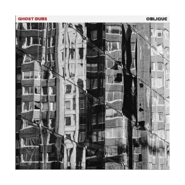【取寄商品】CD/GHOST DUBS/OBLIQUE/オブリーク (解説付) (限定盤)