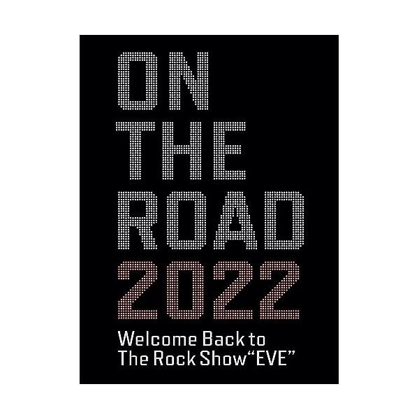 DVD/浜田省吾/ON THE ROAD 2022 Welcome Back to The Rock Show ”EVE” (12P color booklet)
