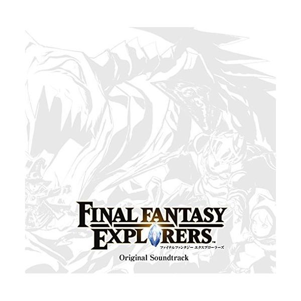 CD/ゲーム・ミュージック/ファイナルファンタジー エクスプローラーズ オリジナル・サウンドトラック