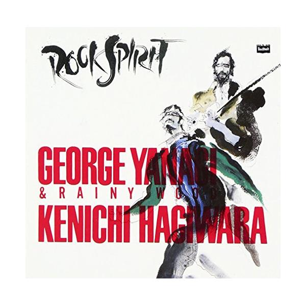 Cd 柳ジョージ レイニーウッド 萩原健一 伝説のロック スピリッツ 柳ジョージ レイニーウッド 萩原健一 Buyee Buyee 提供一站式最全面最專業現地yahoo Japan拍賣代bid代拍代購服務
