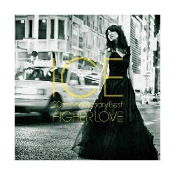 CD/ICE/ICE 〜20th Anniversary Best HIGHER LOVE (Blu-specCD2+DVD) 【Pアップ】