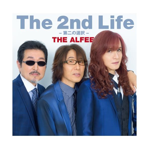 ユニバーサルミュージック CD/THE ALFEE/The 2nd Life -第二の選択