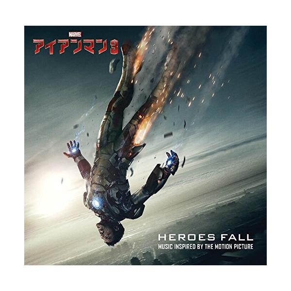 CD/サウンドトラック/アイアンマン3:ヒーローズ・フォール ミュージック・インスパイア・アルバム (解説歌詞対訳付)