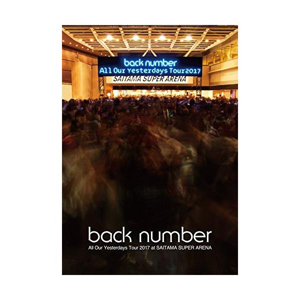 ユニバーサルミュージック DVD/back number/All Our Yesterdays