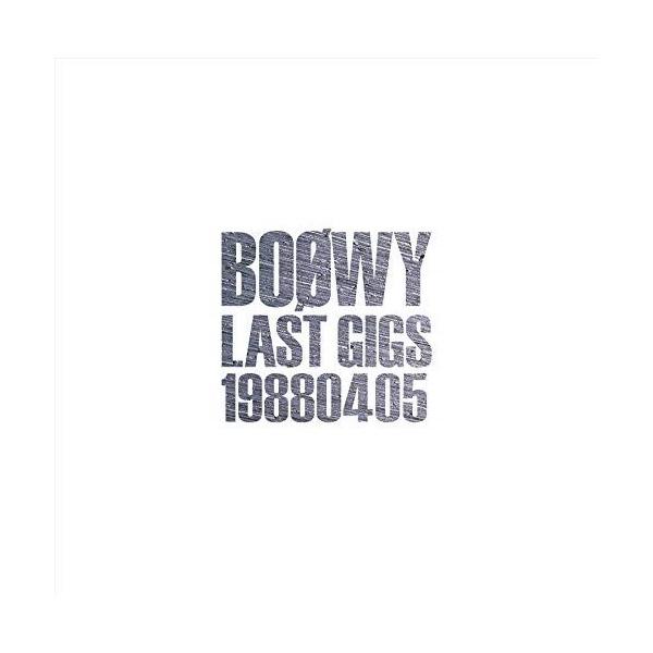 CD/BOOWY/LAST GIGS 19880405 (ライナーノーツ) (通常盤) 【Pアップ】