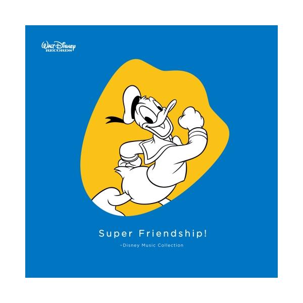 CD/ディズニー/Super Friendship! 〜Disney Music Collection (解説歌詞対訳付)