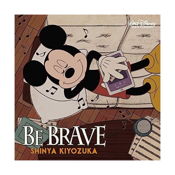 CD/清塚信也/BE BRAVE (CD+DVD) (限定盤)