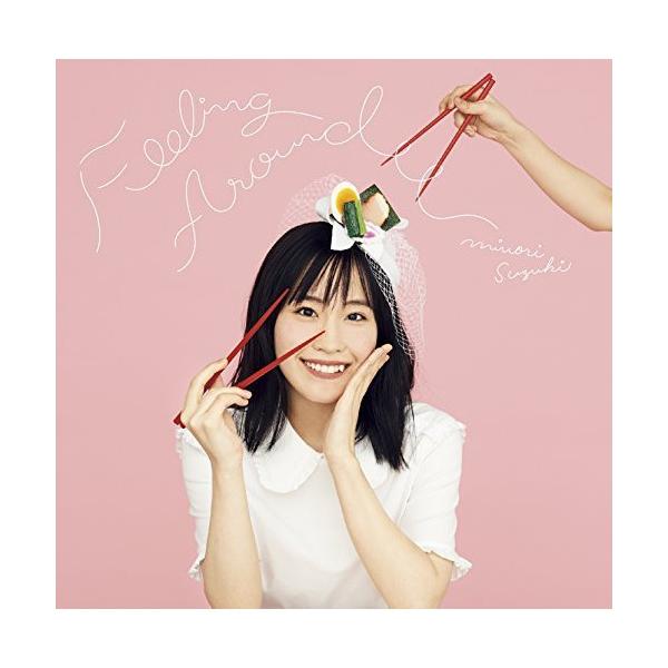 CD/鈴木みのり/FEELING AROUND (歌詞付) (通常盤)