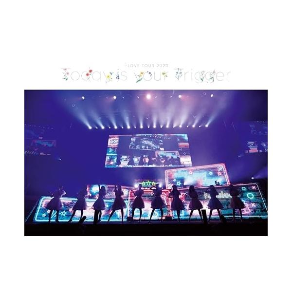 BD/=LOVE/＝LOVE 全国ツアー2023「Today is your Trigger」(Blu-ray) (本編ディスク+特典ディスク) (初回生産限定盤)