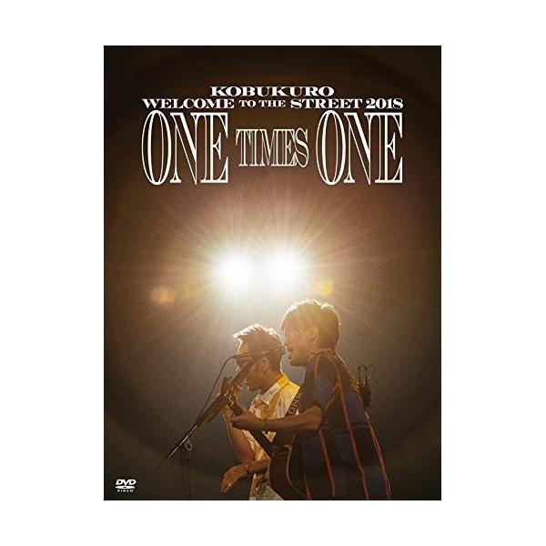 DVD/コブクロ/KOBUKURO WELCOME TO THE STREET 2018 ONE TIMES ONE FINAL at 京セラドーム大阪 (初回限定版)