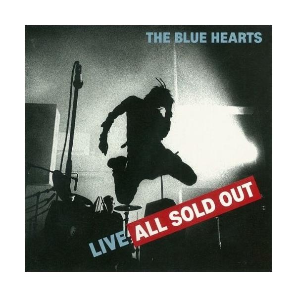 その他 sold out ブルーハーツ,ザ The Blue Hearts / ライブ オール ソールド アウト