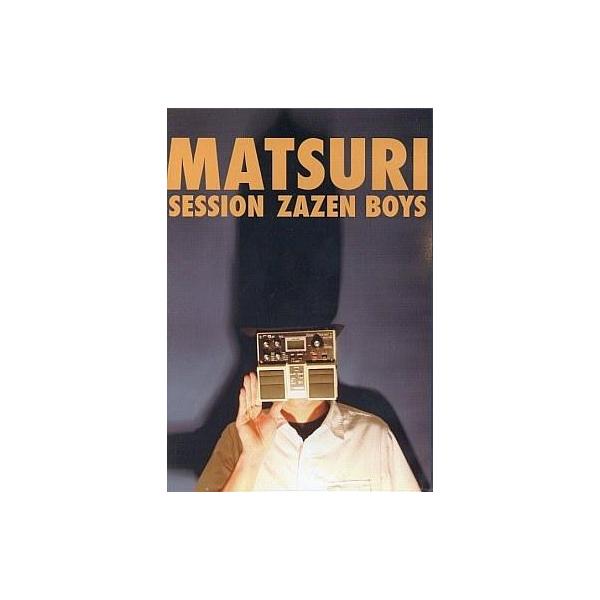 中古邦楽DVD ZAZEN BOYS/MATSURI SESSION LIVE AT NAGOYA