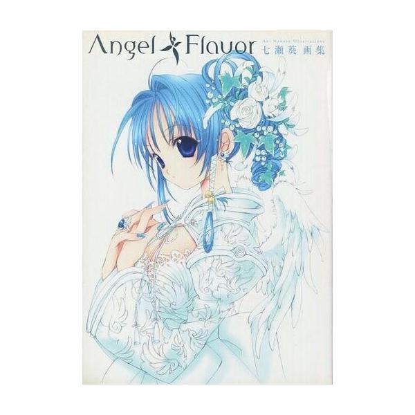 中古アニメムック ≪イラスト画集≫ 七瀬葵画集 Angel Flavor
