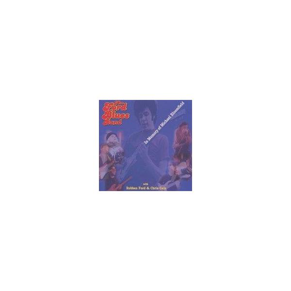 中古輸入洋楽CD THE FORD BLUES BAND / In Memory Of Michael Bloomfield[輸入盤]