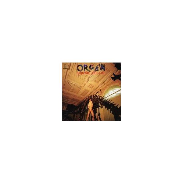 中古邦楽CD 三上博史 / ORGA’N(MEG-CD)