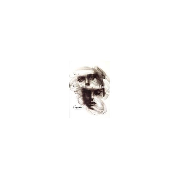 中古邦楽CD Laputa / Without your Love[DVD付]