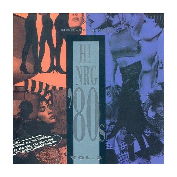 中古洋楽CD ハイ・エナジー’80s VOL.3〜ノン・ストップ・ミックス〜