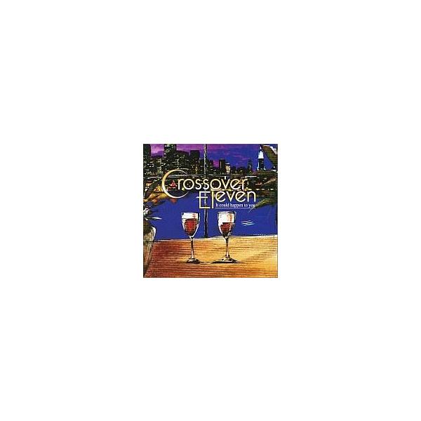 中古洋楽CD クロスオーバーイレブン〜イット・クッド・ハプン・トゥー・ユー〜
