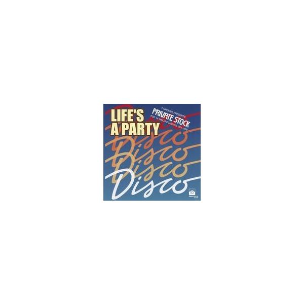 中古洋楽CD LIFE’S A PARTY ：T-GROOVE PRESENTS PRIVATE STOCK POP ’N