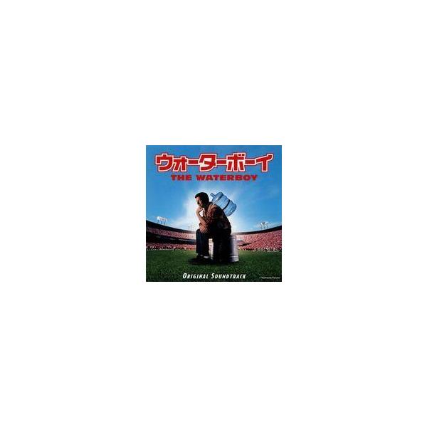 中古映画音楽(洋画) 「ウォーターボーイ」オリジナル・サウンドトラック