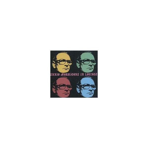 中古映画音楽(洋画) エンニオ・モリコーネ・イン・ラウンジ