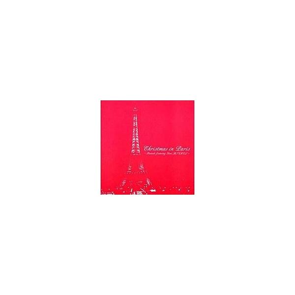 中古クラシックCD Christmas in Paris〜Amicale featuring Rene MICHEL〜