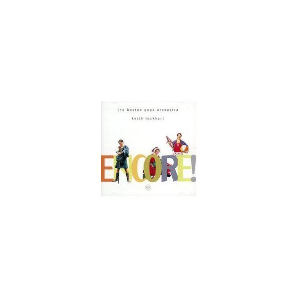 中古クラシックCD キース・ロックハート ボストン・ポップス・オーケストラ / アンコール!(Blu-spec CD2)
