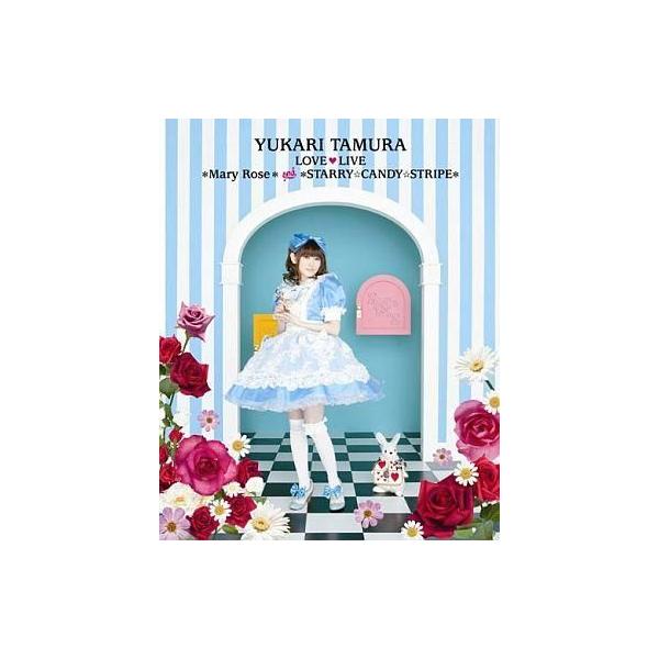 中古邦楽Blu-ray Disc 田村ゆかり / LOVE LIVE *Mary Rose* ＆ *STARRY☆CANDY☆STRIPE*[初