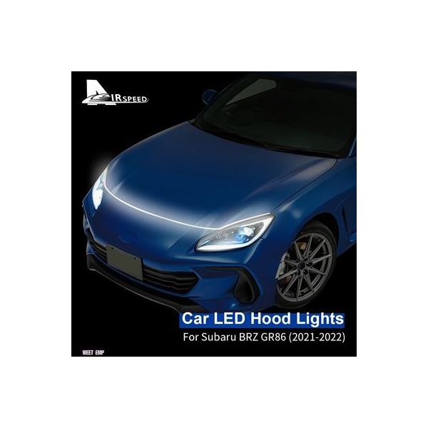 互換品 2024年用 車用ボンネットライト LEDランプストリップ バックライト トヨタ スバル GR86 2021 2022 2023 BRZ シリコン防水 大気 アンビエント