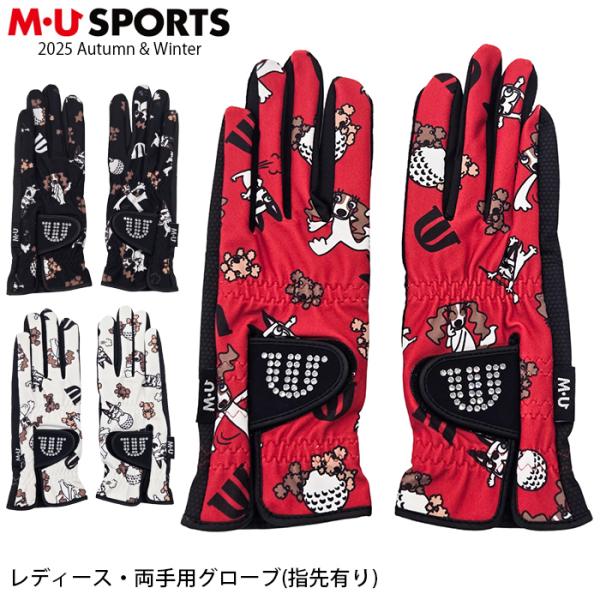 MUスポーツ M・U SPORTS ゴルフ 2025秋冬新作 レディース 両手グローブ M・U SPORTS 2025年 秋冬新作 MU SPORTS MUスポーツ ゴルフ ゴルフ