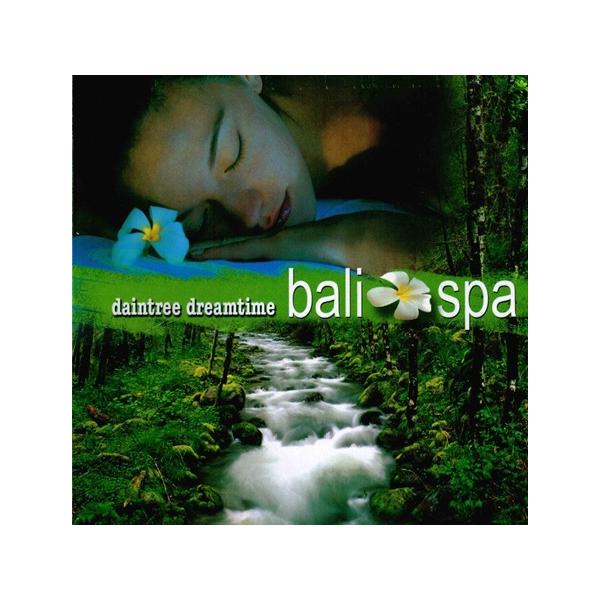 バリ島癒し＆リラクゼーションCD　『Daintree Dreamtime Bali Spa』　バリスパ☆メール便送料無料☆　爆買
