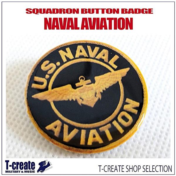 米軍　ミリタリーバッジ ミリタリーバッジ 米海軍航空隊 NAVAL AVIATION アメリカ軍 32mm