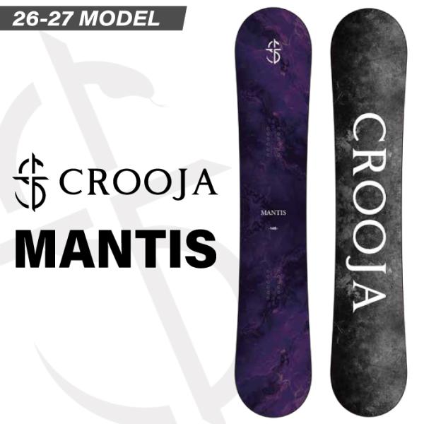 【予約受付中】 26-27newモデル CROOJA クロージャ MANTIS マンティス HYBRID CAMBER ハイブリッドキャンバー グラトリ オールラウンド