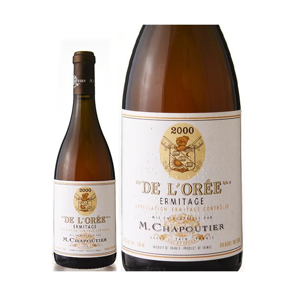 エルミタージュ ブラン ド ロレ [ 2000 ]Mシャプティエ ( 白ワイン )[S