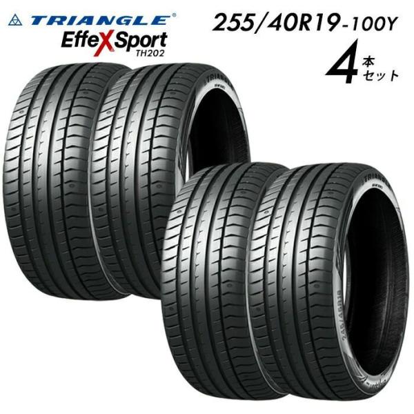 【送料無料】255/40R19-100Y TRIANGLE EffeX Sport TH202【タイヤ4本セット】 たいや 25540R19 2554019 2