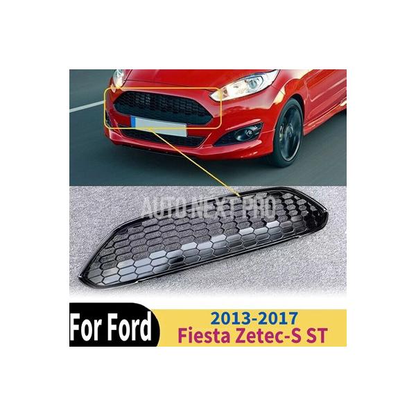 フォード フィエスタ Zetec-S 2013 2014 2015 2016 2017 ST 車 フロントバンパー センターグリル 自動車アクセサリー カスタム