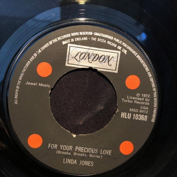 Linda Jones / For Your Precious Love 7inch London Records