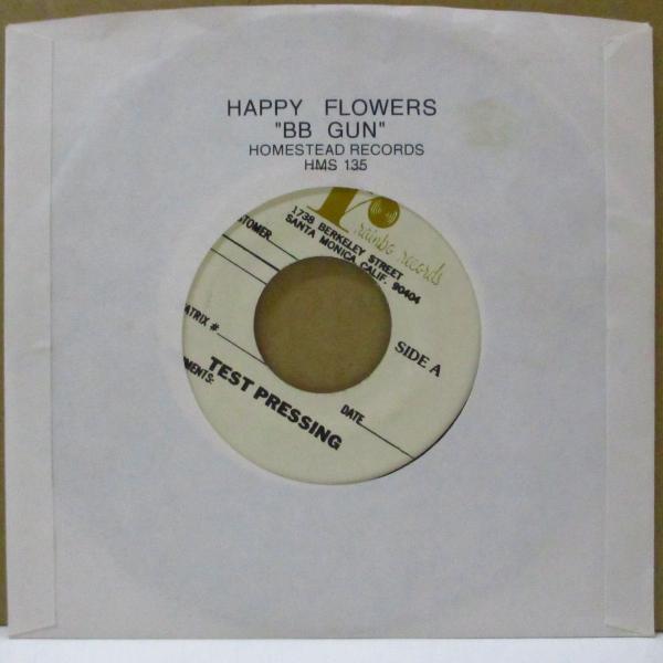 HAPPY FLOWERS-BB Gun +2 (US Test Press.7/Printed Sleeve)