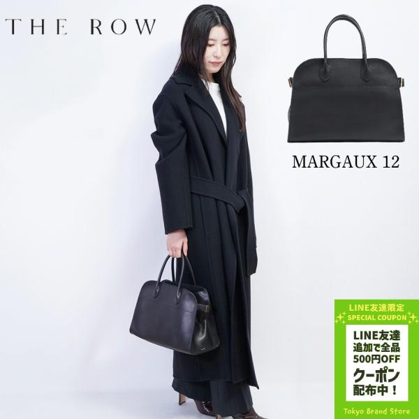 ザ ロウ THE ROW W1586L72 ブラック マルゴー 12 SOFT MARGAUX 12 ハンドバッグ トートバッグ サドルレザー  2023年秋冬新作 レディース 新品 希少