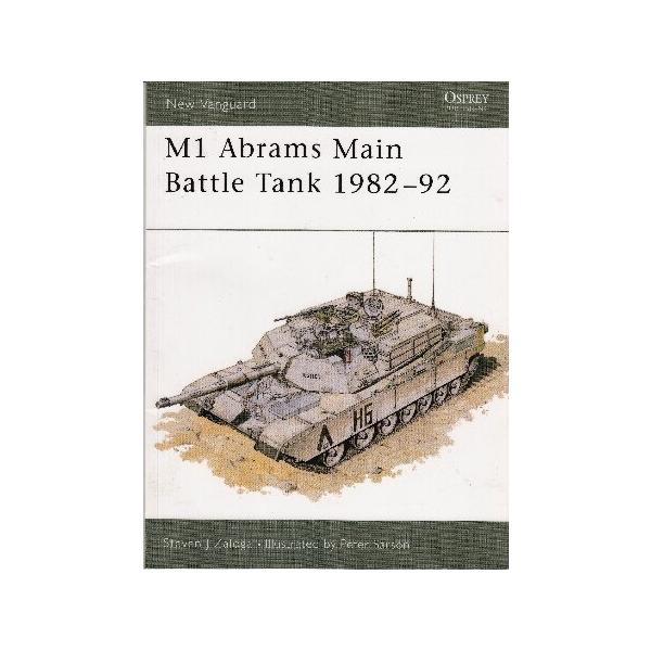 New Vanguard 002 - M1 Abrams Main Battle Tank 1982 - 1992