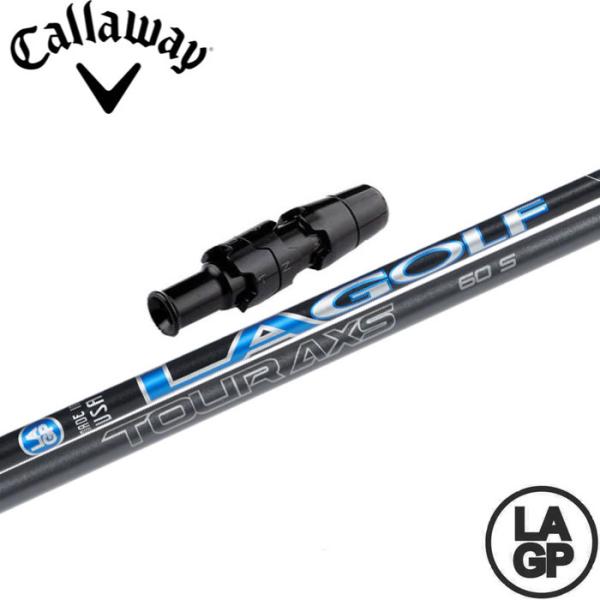 キャロウェイ用スリーブ付シャフト LAGP TOUR AXS BLU ツアー アクス ブルー LA GOLF LAシャフト US teeolive_l02cwlgaxsbl