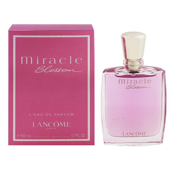 ランコム LANCOME ミラク ブラッサム EDP・SP 50ml 【あすつく】 香水 フレグランス MIRACLE BLOSSOM