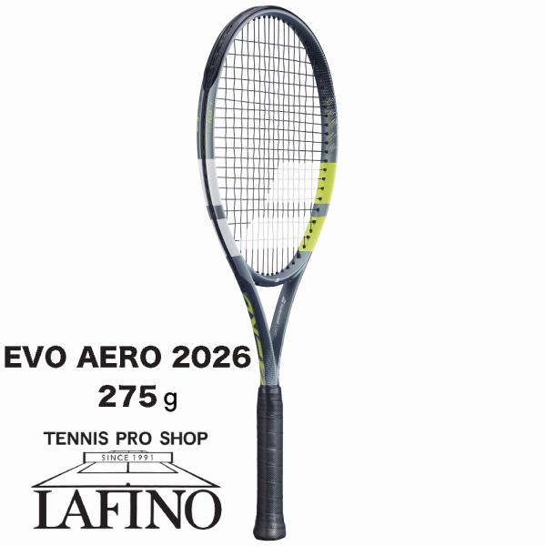 Babolat（バボラ） 【予約品☆2026年モデル】 テニスラケット