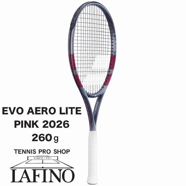 Babolat（バボラ） 【予約品☆2026年モデル】 テニスラケット