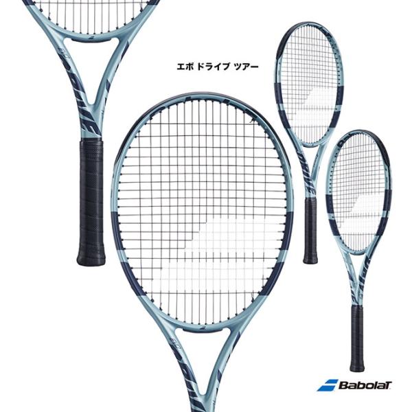 Babolat（バボラ） テニスラケット エボ ドライブ ツアー EVO DRIVE