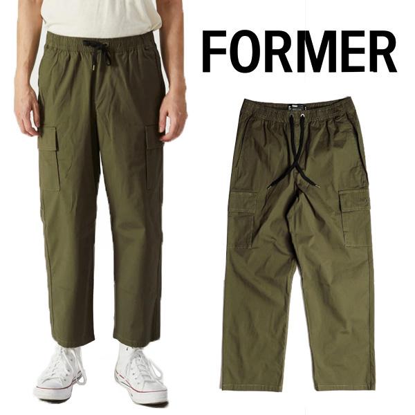 FORMER パンツ　FORMER PRAYER PANT CARGO （SURPLUS） カーゴパンツ メンズ フォーマー