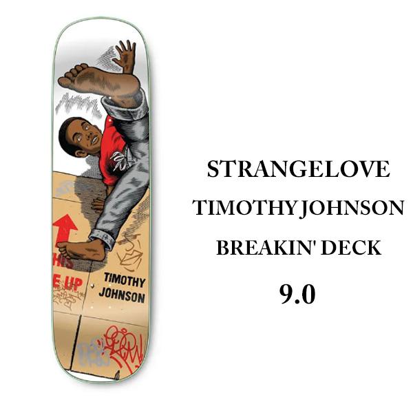 ストレンジラブ 8.75 ティモシー・ジョンソン スケットボードデッキ ストレンジラブ 8.75 Thimothy Johnson デッキ新品・未使用