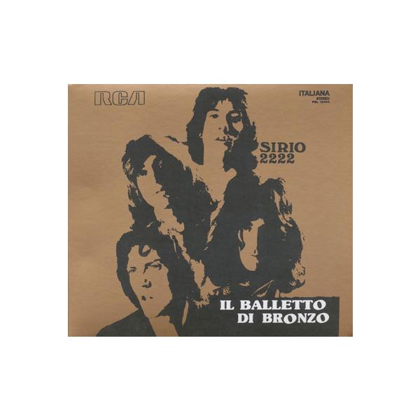 IL BALLETTO DI BRONZO/Sirio 2222(シリウス2222) (1970/1st) (イル・バレット・ディ・ブロンゾ/Italy)